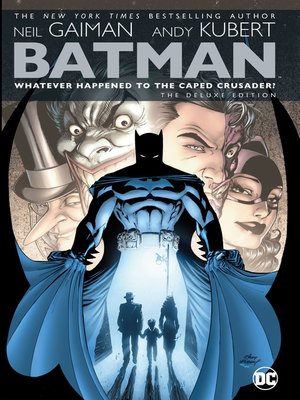 cover image of Batman: Whatever Happened to the Caped Crusader?